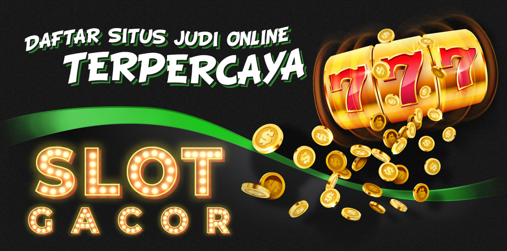 7 Daftar Situs Slot Gacor Terpercaya & Agen Judi Slot Online Terpercaya Indonesia 2023